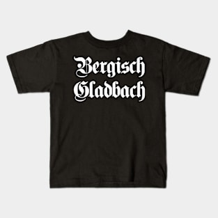 Bergisch Gladbach written with gothic font Kids T-Shirt
